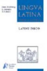 Lingua latina per se illustrata. Latine disco. Ediz. compatta.