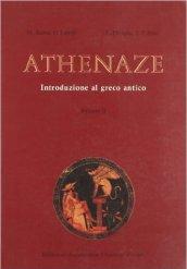 Athenaze. Introduzione al greco antico. Vol. 2