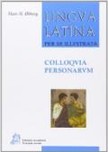 Lingua latina per se illustrata. Colloquia personarum.