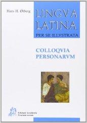 Lingua latina per se illustrata. Colloquia personarum.