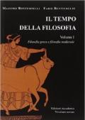 Il tempo della filosofia. Per le Scuole superiori. Con espansione online vol.1