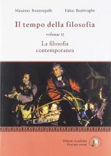 Il tempo della filosofia. La filosofia contemporanea. Con ebook. Con espansione online. Vol. 3