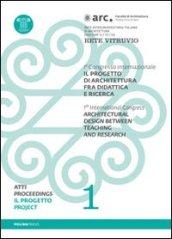 Il progetto di architettura fra didattica e ricerca. Con DVD. 1.Il progetto