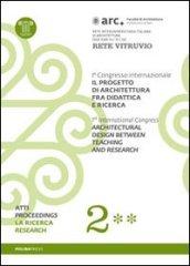 Il progetto di architettura fra didattica e ricerca. Con DVD. 2.La ricerca