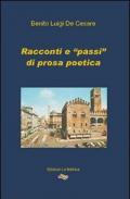 Racconti e «passi» di prosa poetica