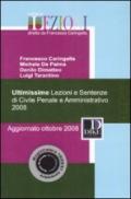 Ultimissime lezioni e sentenze di Civile, Penale e Amministrativo 2008