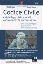 Codice civile e delle leggi civili speciali. Annotato con la giurisprudenza