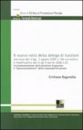 Il nuovo volto della delega di funzione alla luce del d.lgs. 3 agosto 2009 n. 106 correttivo e modificato del d.lgs. 9 aprile 2008 n. 81