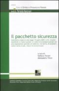 Il pacchetto sicurezza