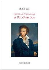 Letteratura e formazione in Ugo Foscolo