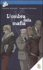 L'ombra della mafia