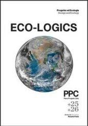 PPC Piano Progetto Città vol. 25-26: Eco-Logics. Design ed ecologia. Ediz. italiana e inglese