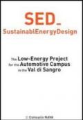 SED. Sustainable Energy Design. Ediz. italiana e inglese