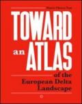 Toward an atlas of the european delta landscape