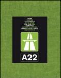 A22. Nuove ecologie per infrastrutture osmotiche. Ediz. italiana e inglese