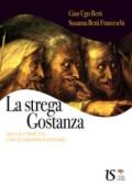 La strega Gostanza (della sua triste vita e del suo processo inquisitorio)