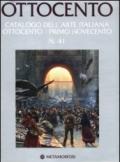 Ottocento. Catalogo dell'arte italiana dell'Ottocento. 41.Primo Novecento