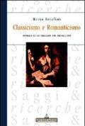 Classicismo e Romanticismo. Giudizio di un italiano sul secolo suo