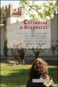 Cittadine a Scandicci. A colloquio con Bianca Benelli, Pierina Del Mastro Calcagno...