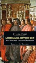 Lo speziale al canto de' Ricci. Una storia nella Firenze del Savonarola