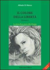 Il colore della libertà