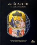 Gli scacchi di Luca Pacioli. Evoluzione rinascimentale di un gioco matematico