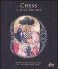 Chess by Luca Pacioli. The reinaissance evolution of a matematical game