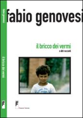 Il bricco dei vermi e altri racconti