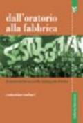 Dall'oratorio alla fabbrica. Il sindacato bianco nella Stalingrado d'Italia