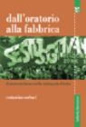 Dall'oratorio alla fabbrica. Il sindacato bianco nella Stalingrado d'Italia