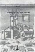 La tipografia di Colle Ameno. Bibliografia e fonti documentarie