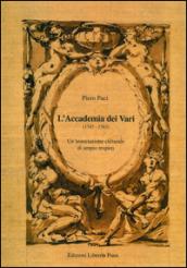 L'Accademia dei Vari (1747-1763). Un'associazione culturale di ampio respiro