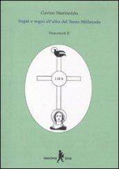 Segni e sogni all'alba del terzo millennio. Frammenti II
