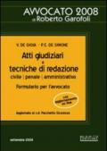 Atti giudiziari e tecniche di redazione. Civile, penale, amministrativo