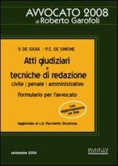 Atti giudiziari e tecniche di redazione. Civile, penale, amministrativo