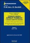 Codice degli Appalti pubblici e nuova direttiva ricorsi. Annotato con dottrina, giurisprudenza e formule