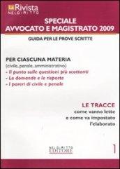 Rivista di Neldiritto. Speciale magistrato e avvocato 2009 (La)