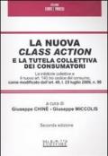 La nuova class action la tutela collettiva dei consumatori