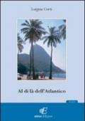 Al di là dell'Atlantico