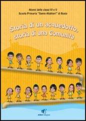 Storia di un acquedotto, storia di una Comunità