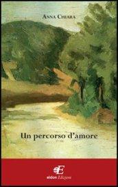 Un percorso d'amore