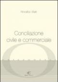 Conciliazione civile e commerciale