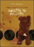 Orsetti di peluche. Con DVD. Per la Scuola media