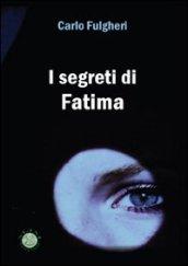 I segreti di Fatima