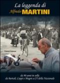 La leggenda di Alfredo Martini. Da 90 anni in sella. Da Bartali, Coppi e Magni a CT della nazionale