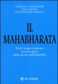 Il Mahabharata. Il più lungo e famoso poema epico della storia dell'umanità