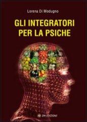 Gli integratori per la psiche