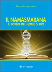 Il namasmarana. Il potere del nome di Dio