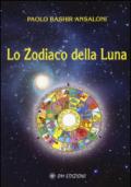 Lo zodiaco della Luna