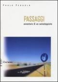 Passaggi. Avventure di un autostoppista